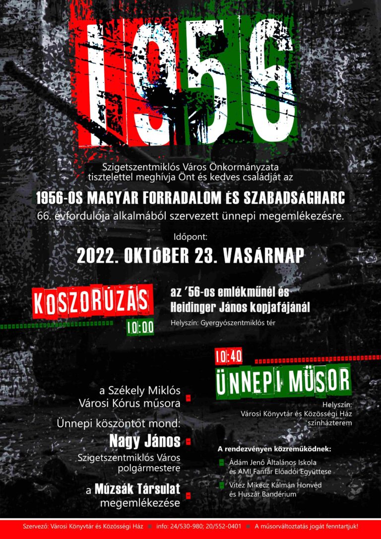 Megemlékezés az 1956-os Forradalom és Szabadságharc tiszteletére – 2022.10.06.