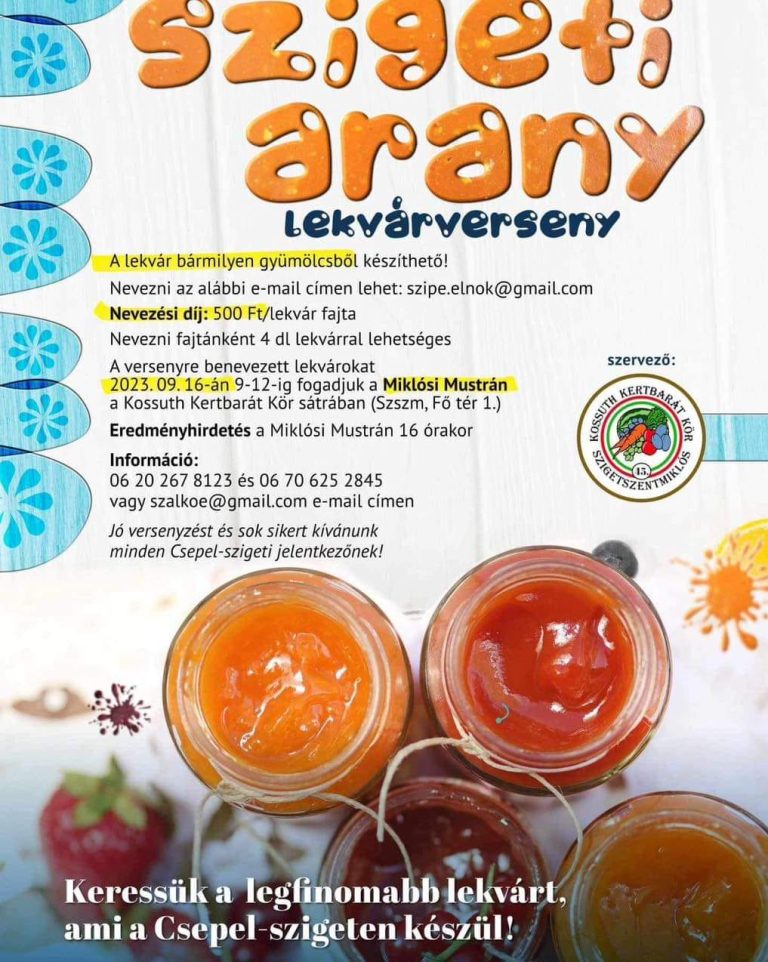 Miklósi Mustra – Szigeti Arany lekvárfőző verseny 2023.09.16.